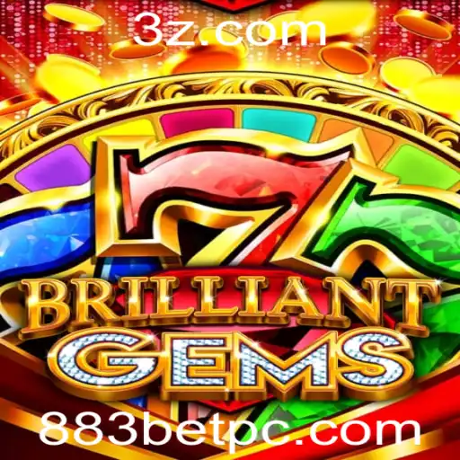 Descubra as Emoções do Jogo BrilliantGems e Sua Conexão com 883bet
